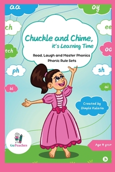 Paperback Chuckle and Chime, it's Learning Time: Read, Laugh and Master Phonics Book