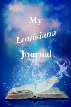 Paperback My Louisiana Journal Book
