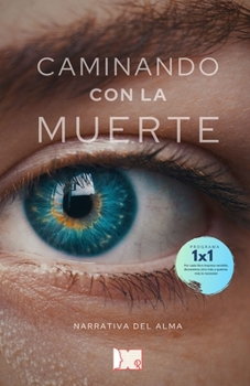 Paperback Caminando Con La Muerte [Spanish] Book