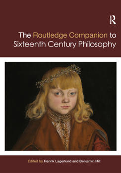 Paperback Routledge Companion to Sixteenth Century Philosophy Book