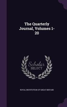 Hardcover The Quarterly Journal, Volumes 1-20 Book