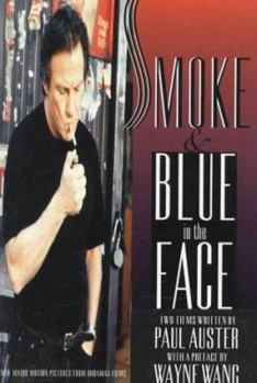 Paperback Smoke & Blue in the Face: Two Films Book