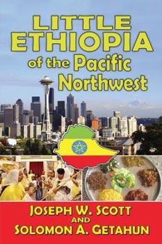 Paperback Little Ethiopia of the Pacific Northwest Book
