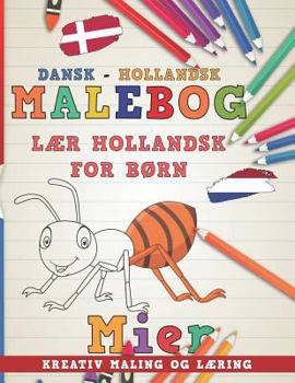 Paperback Malebog Dansk - Hollandsk I L [Danish] Book