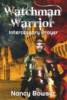 Paperback Watchman Warrior Intercessory Prayer Book