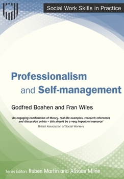 Paperback Professionalism and Self-management Book