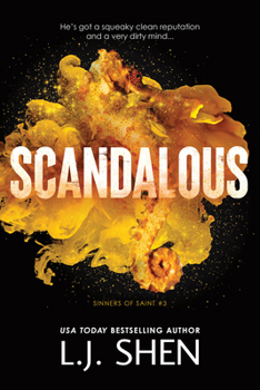 Scandalous - Book #3 of the Sinners of Saint