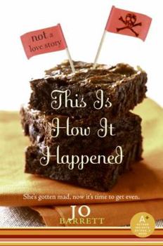 Paperback This Is How It Happened (Not a Love Story) Book