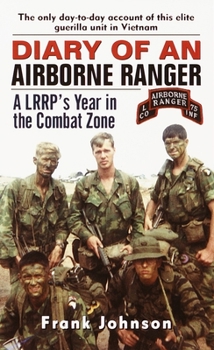 Mass Market Paperback Diary of an Airborne Ranger: A Lrrp's Year in the Combat Zone Book