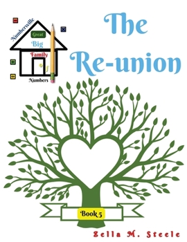 Numbersville Great Big Family Of Numbers: The Re-union