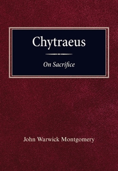 Paperback Chytraeus on Sacrifice: A Reformation Treatise in Biblical Theology Book