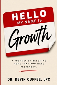 Hello My Name is Growth