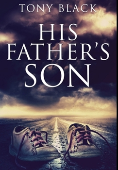 Hardcover His Father's Son: Premium Hardcover Edition Book