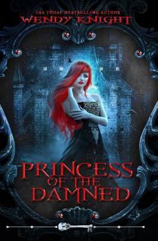 Princess of the Damned - Book  of the Skeleton Key