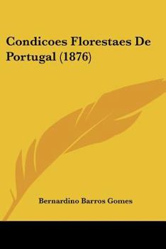 Paperback Condicoes Florestaes De Portugal (1876) Book