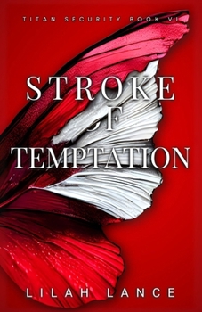 Paperback Stroke of Temptation (Avani's Edition): Titan Security Series Book VI Book