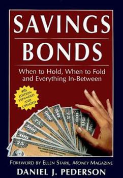 Paperback Savings Bonds: When to Hold, When to Fold and Everything In-Between Book