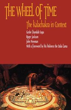Paperback The Wheel of Time: Kalachakra in Context Book