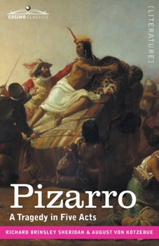 Paperback Pizarro: A Tragedy in Five Acts Book