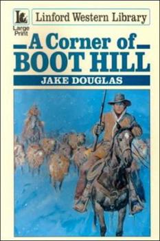 Paperback A Corner of Boot Hill [Large Print] Book