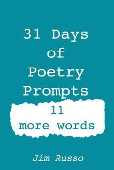 Paperback 31 Days of Poetry Prompts: 11 More Words Book