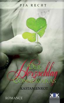 Paperback Der Herzschlag Connemaras: Kastanienrot [German] Book
