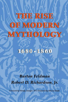 Hardcover The Rise of Modern Mythology, 1680-1860 Book