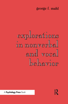 Hardcover Explorations in Nonverbal and Vocal Behavior Book