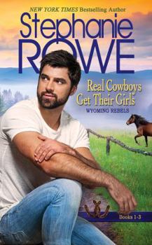 Paperback Real Cowboys Get Their Girls Book
