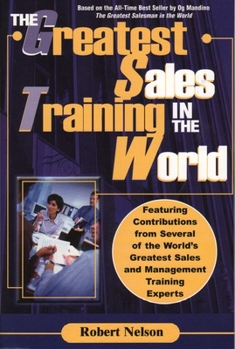 Paperback The Greatest Sales Training in the World Book