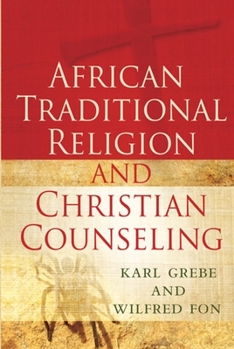 Paperback African Traditional Religion and Christian Counseling Book