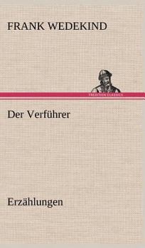 Der Verf?hrer - Erz?hlungen