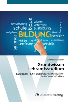 Grundwissen Lehramtsstudium (German Edition)