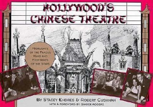 Paperback Hollywood's Chinese Theatre: The Hand and Footprints of the Stars Book