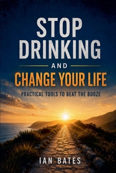 Paperback Stop Drinking And Change Your Life Book