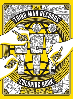 Paperback The Third Man Records Coloring Book: Illustrated by Joe Snow Book