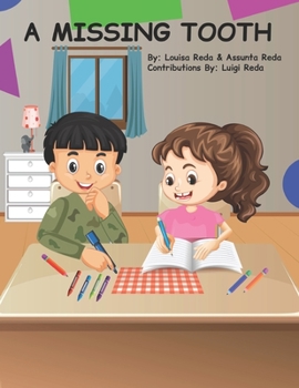 Paperback A Missing Tooth Book