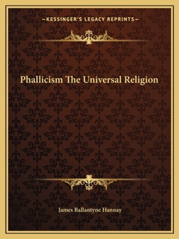 Paperback Phallicism The Universal Religion Book