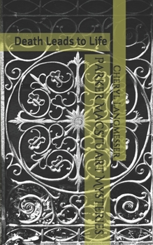 Parker MacStuart Mysteries: Death Leads to Life