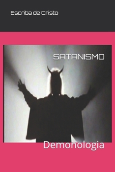 Paperback Satanismo: Demonologia [Portuguese] Book
