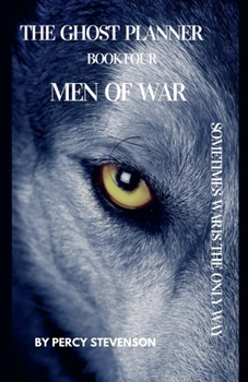 Paperback The Ghost Planner Book Four... Men Of War... Book