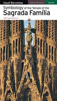 Symbology of the Temple of the Sagrada Familia