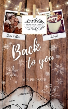 Heartside Creek - Back to you: Cami & Ben (Winter-Reihe) (German Edition)