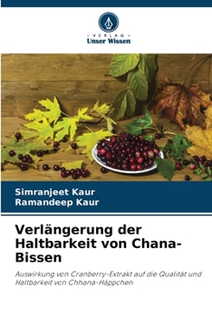 Paperback Verlängerung der Haltbarkeit von Chana-Bissen [German] Book