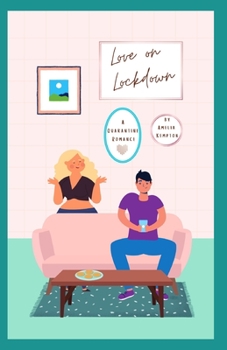 Paperback Love on Lockdown: A Quarantine Romance Book