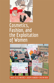 Paperback Cosmetics, Fashion, and the Exploitation of Women Book