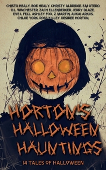 Horton's Halloween Hauntings: 14 Tales of Halloween