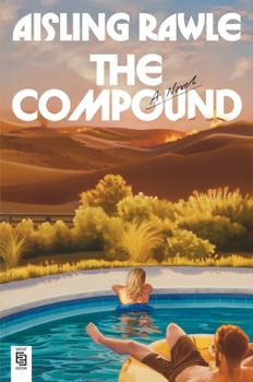The Compound: A GMA Book Club Pick: A Novel