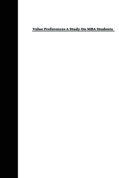 Paperback Value Preferences A Study On MBA Students Book