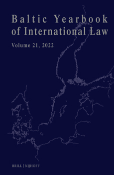 Hardcover Baltic Yearbook of International Law, Volume 21 (2022) Book